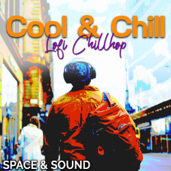 Cool & Chill Lofi Chillhop SSM0176