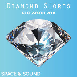 Diamond Shores Feel Good Pop SSM0246