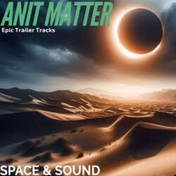 SSM0249: Anti Matter Epic Trailer Tracks