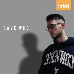 ART001: Artist Series - Dave Who