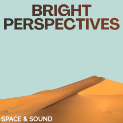 Show album SSM0293: Bright Perspectives