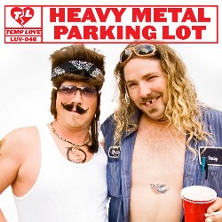Heavy Metal Parking Lot LUV048